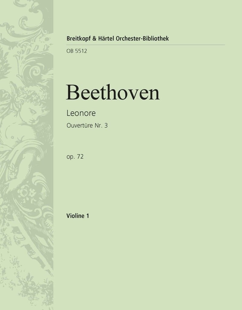 Leonore op. 72. Ouvertüre Nr. 3